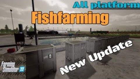 Fishfarming   / New update for all platforms on FS22