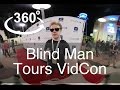 Blind Man Tours VidCon in 360° | Virtual Reality