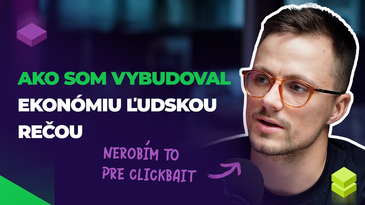 Ekonómia ľudskou rečou: prečo tvorím a ako investujem