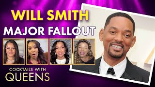 Will Smith Films Being Halted By Production Companies Following the Oscars! | Cocktails with Queens