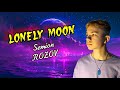 SEMION ROZOV LONELY MOON Songwrites Alexander Bez And Mikhail Shipulin семёнрозов Lonelymoon