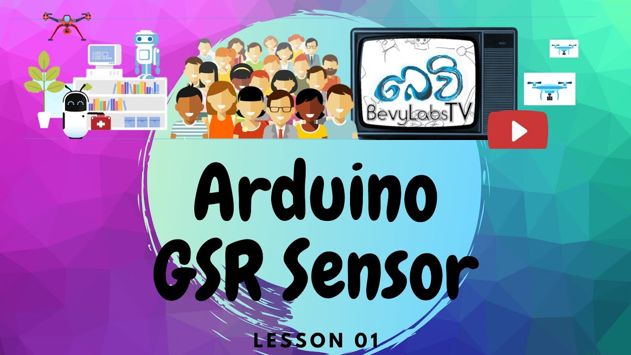 Arduino Tutorial In Sinhala 01 Gsr Sensor Youtube