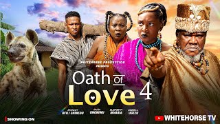 Oath Of Love 4New Movie Ugezu J Ugezu 2025 Latest Nigerian Nollywood Movies