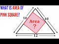 Olympiad mathematics  find area of the pink square  isosceles triangles  math maths