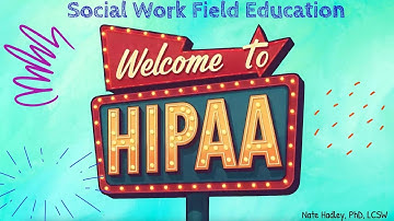 HIPAA introduction (Video 1)