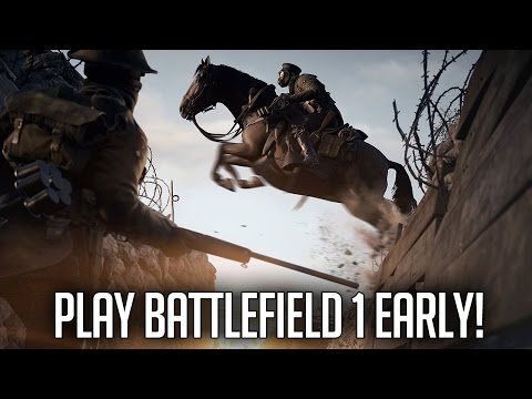 How to Play Battlefield 1 Early