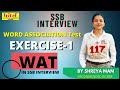 WAT(WORD ASSOCIATION TEST) EXERSISE-1 | SSB WORLD | SSB INTERVIEW