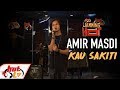 #JammingHot : Amir Masdi - Kau Sakiti