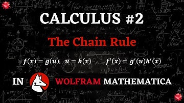 Calculus: the Chain Rule of Differentiation Made Easier using Wolfram Mathematica
