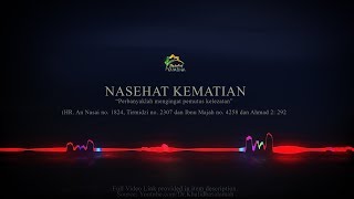 Kajian Islam Nasehat Kematian Sangat Menyentuh Hati - Dr. Khalid Basalamah, Ma