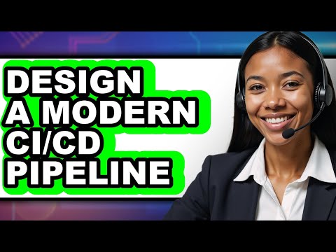 How to Design a Modern Ci/cd Pipeline (full Guide)