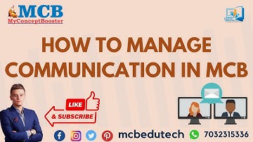 How to Manage Communication in MCB || MyConceptBooster || 7032315336