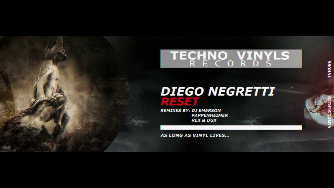 Diego Negretti - Reset (Rex & Dux Remix)