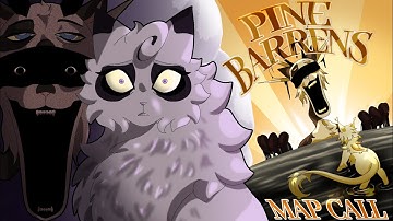 ◇PINE BARRENS◇ Warriors Infection Au Map Call (OPEN)