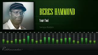 Beres Hammond - Your Fool (Tempo Riddim) [HD]