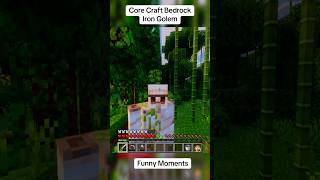 Core Craft Bedrock Iron Golem Funny Moments #minecraft #minecraftaddon #minecraftbedrokedition