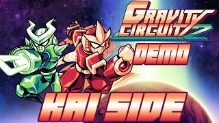 Gravity Circuit 2 Demo | Kai Side
