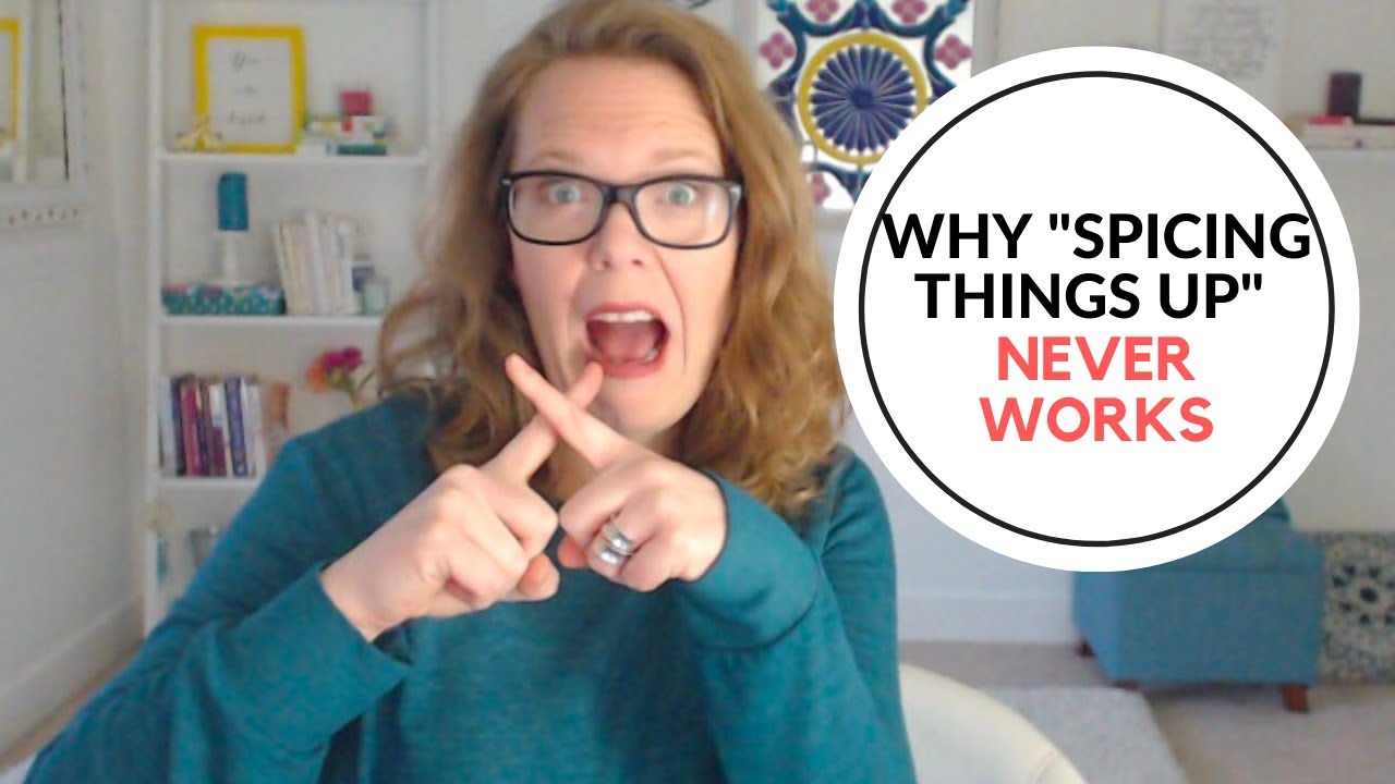 spicing things up in the bedroom