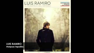 Video-Miniaturansicht von „Luis Ramiro - Mariposas Imposibles“