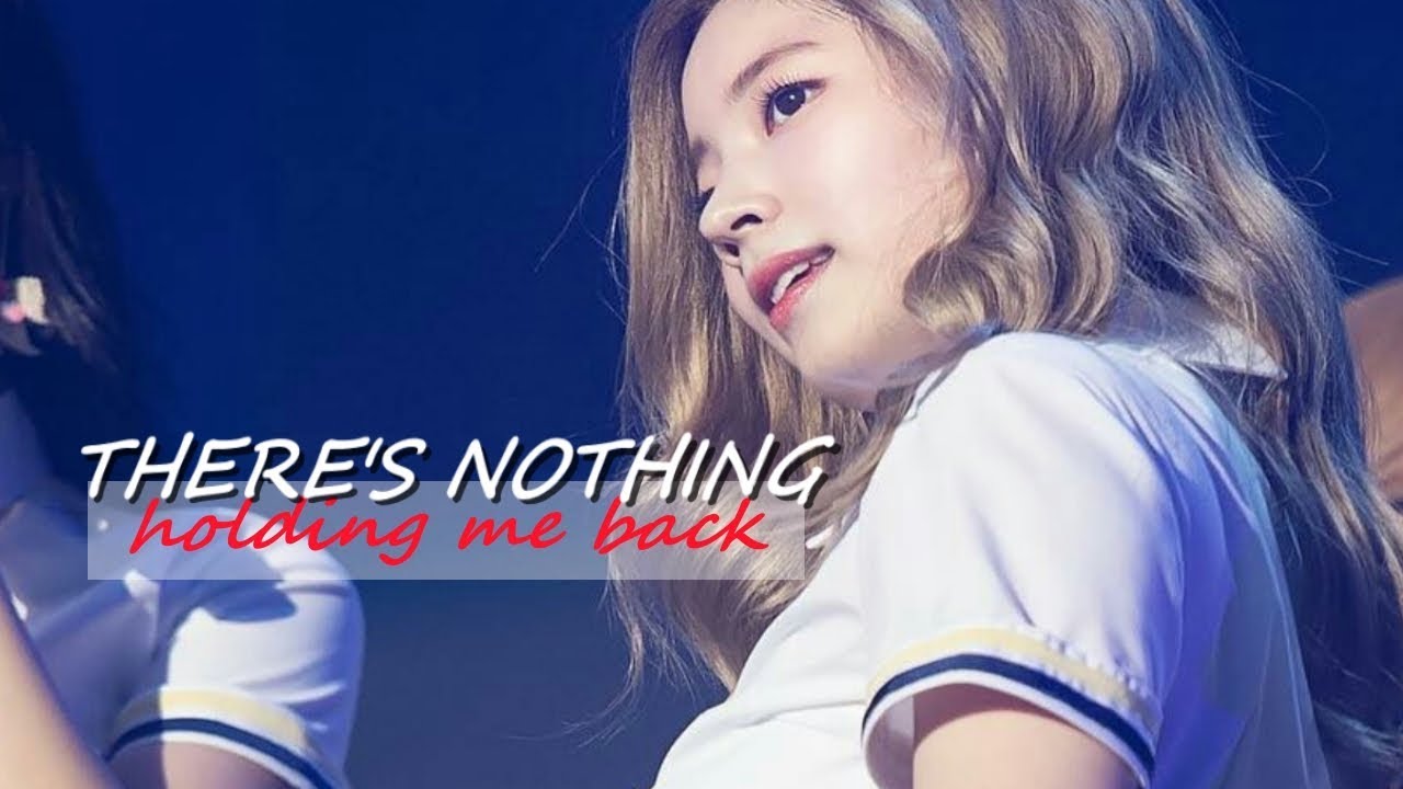 KIM DAHYUN | 'THERE'S NOTHING HOLDING ME BACK' [FMV]
