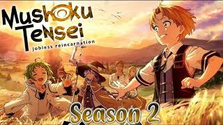 Mushoku Tensei Part 2 - Opening 3 Full『Toku no komori no uta』by Yuiko Ohara but the speed is x2