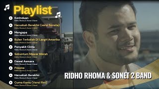 KERINDUAN - RIDHO RHOMA & SONET 2 BAND | HARUSKAH BERAKHIR, MENGAPA | PLAYLIST 2025