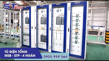 TỦ ĐIỆN TỔNG MSB - STP - TỦ ĐIỆN HẠ THẾ - STPOWER