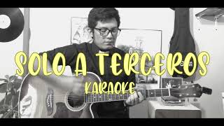 Panda - Solo a Terceros karaoke