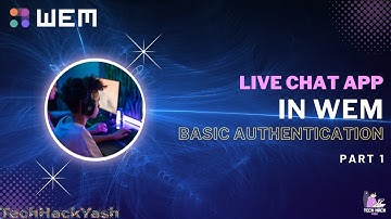 Creating a Secure Live Chat App with No-Code Platform | WEM Tutorial Part 1