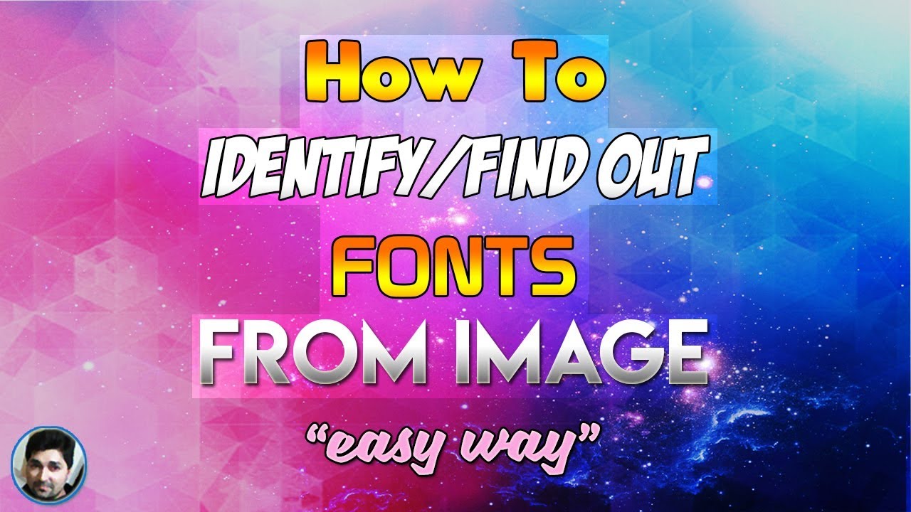 How to find fonts from images pictures how to find font name youtube