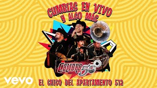 Calibre 50 - El Chico Del Apartamento 512 (Audio/En Vivo)