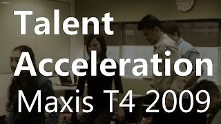 Talent Acceleration Program Overview - Maxis 2009 (T4)
