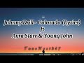 Colorado Johnny Drill Lyrics Ft Ayra Starr Young John Colorado Lyrics 
