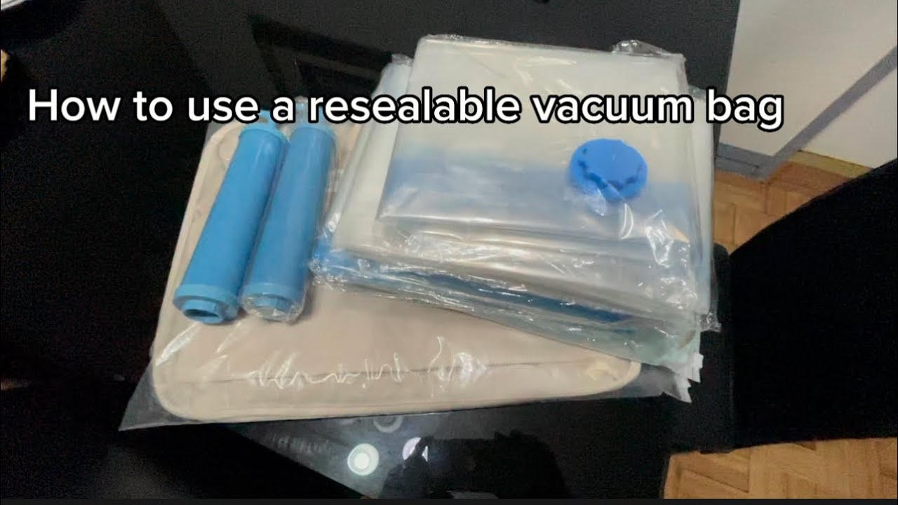 How to use a resealable vacuum bag