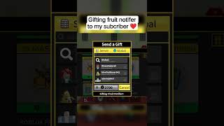 Gifting fruit notifer to my subcriber ❤️ | Daksh | #roblox #bloxfurit #shortsfeed