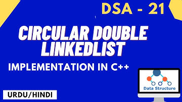 Circular Doublelinklist Insertion Display C++ Urdu /Hindi || Jawad Aslam