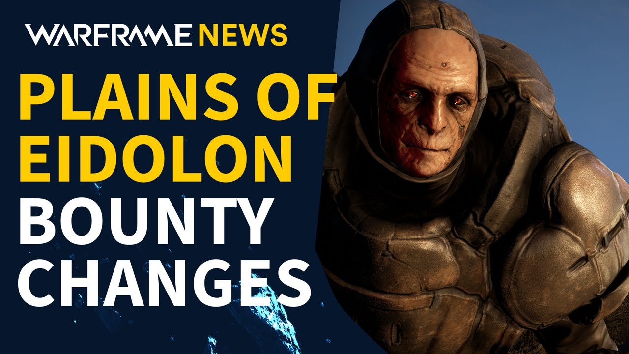 plains of eidolon  New Update  Plains of Eidolon Bounty Changes with Warframe Update 31.1