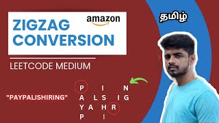 LeetCode | 6. Zigzag Conversion | Tamil | Java | Coding Atti Net Worth