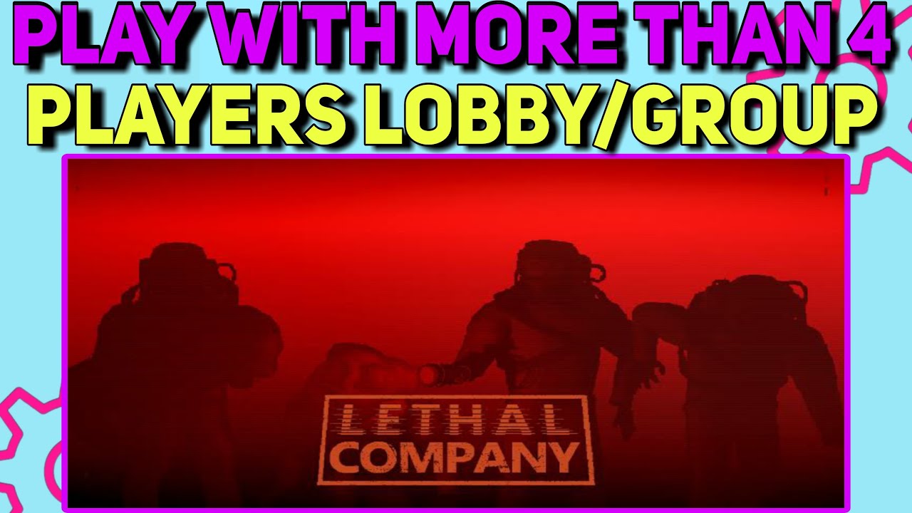 Lethal Company Max Players: How Many People Can Play?