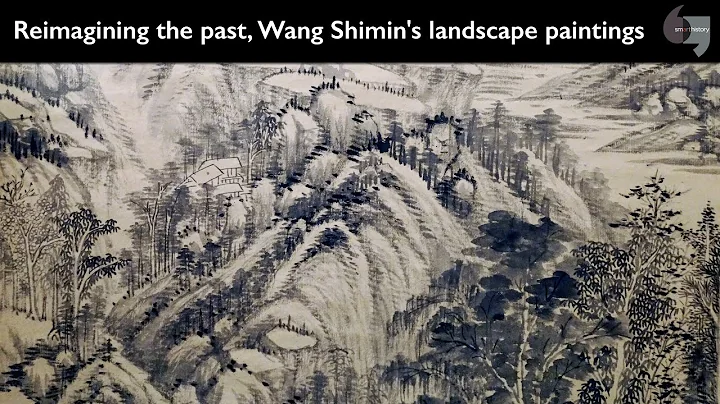 Reimagining the past, Wang Shimin's landscape paintings - DayDayNews