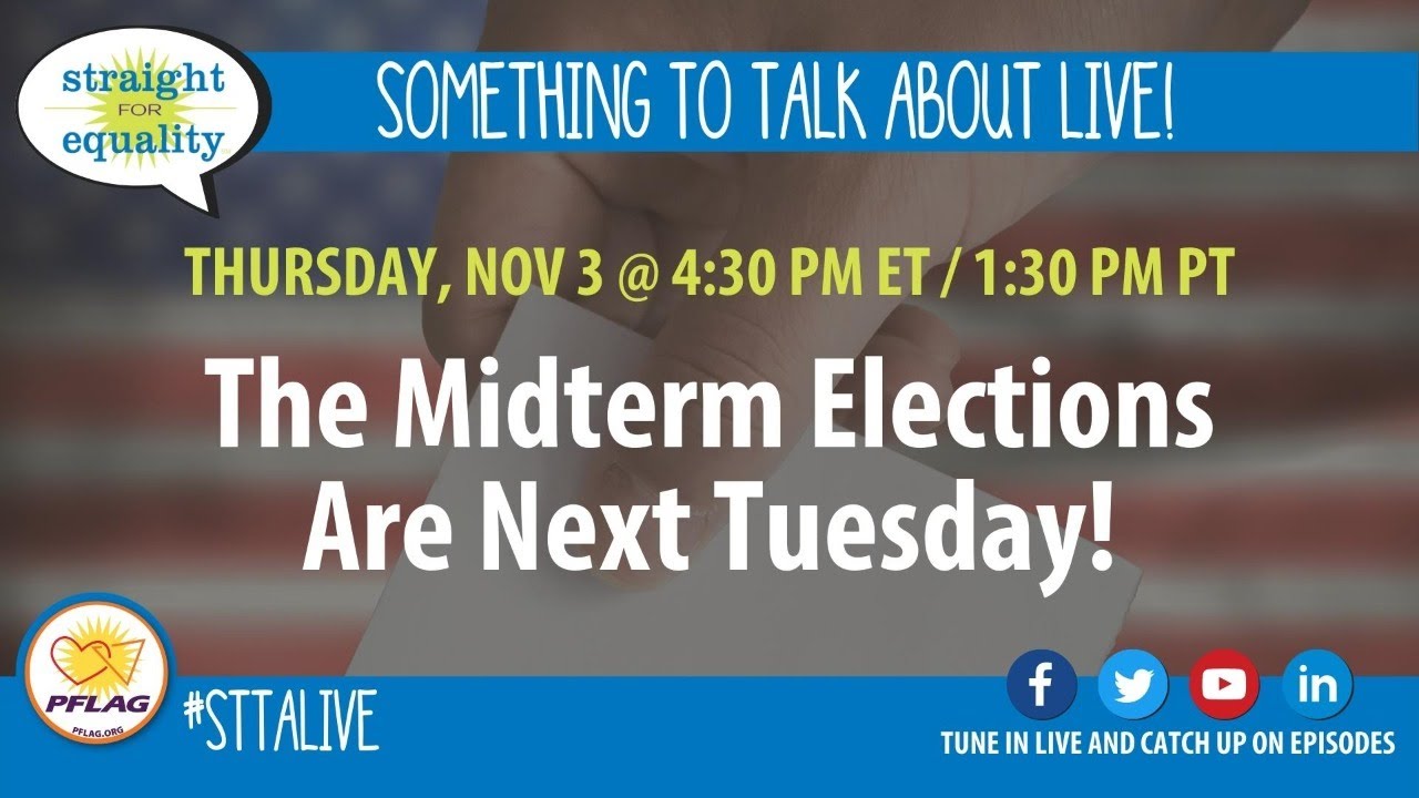 Something to Talk About Live: The Midterm Elections Are Next Tuesday!