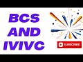 Bcs and ivivc