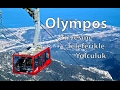 Olympos&#39;un Zirvesine Teleferikle Çıkış