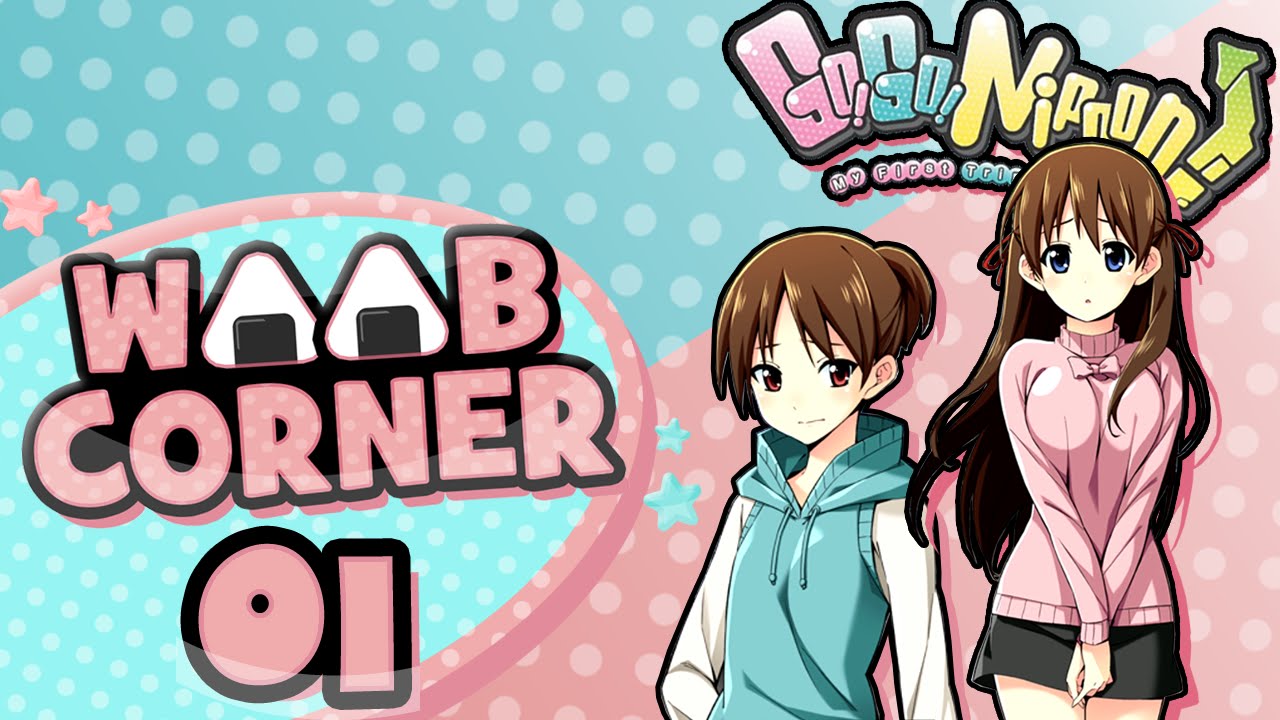Weeb Corner | Go! Go! Nippon Episode 1: WeebMan's Trip