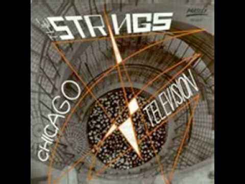 The Strings — The Strings - Chicago (1982)