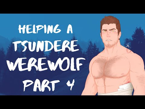 [M4A] Helping a Tsundere Werewolf part 4 - Werewolf x listener - ASMR Roleplay