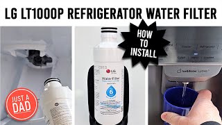 How to Replace New LG LT1000P Refrigerator Water Filter