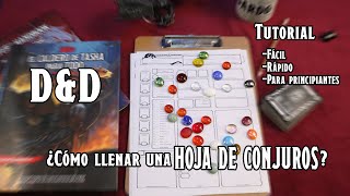 ¿Cómo llenar la Hoja de Conjuros para D&D 5ta edición? | Tutorial fácil