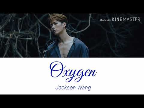 Oxygen by Jackson Wang | LYRICS