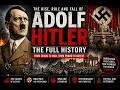 Nazi Germany Explained: Rise, Power, War &amp; Fall | Full World War II Documentary